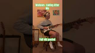 Wallows  Calling After Me  music guitar guitarcover guitarsongs [upl. by Coltson]