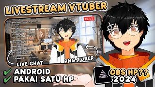 GAMPANG CARA LIVESTREAM VTUBER PAKAI SATU HP  Tutorial PrismLive Studio Android 2024 vtuber [upl. by Talanta]