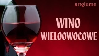 WINO WIELOOWOCOWE  prosty sprawdzony przepis butla 5 l [upl. by Robson783]