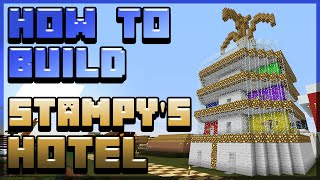 How to build Stampys Hotel 55  Minecraft Tutorial [upl. by Teagan]