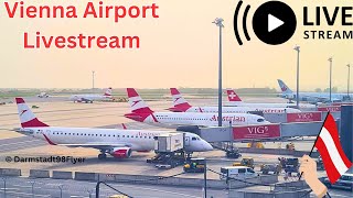 ✈️❤️ Vienna Airport Livestream Part 1  d98flyer viennaairport planespotting [upl. by Coffee247]