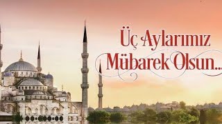 Muhteşem Üç Aylar İlahisi RECEP ŞABAN RAMAZAN Üç Ayların Başlangıcı 23 Ocak 2023 1 Recep 1444 [upl. by Ramas133]