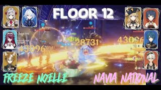 Floor 12 Freeze Noelle amp Furina  Navia National Spiral Abyss 45 [upl. by Lal838]