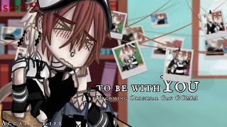 To Be With You  SPOILER  Upcoming Original Gay GCMM  Im Shadow Banned [upl. by Samaria]