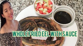 Whole Fried Eel with Sauce  How to Cook EEL  Eel Recipe [upl. by Aisha703]