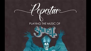 Popestar Ghost Tribute LIVE [upl. by Nerine]