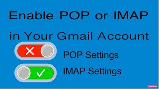 Enable IMAP or POP Settings for Gmail Account pcguide4u [upl. by Ria]