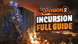 The Division 2 quotPARADISE LOSTquot Incursion Complete Boss Guide amp Tips [upl. by Jewelle570]