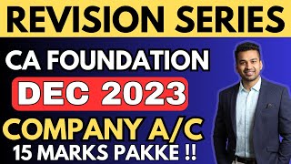 Shares amp Debentures  15 Marks  Accounts  CA Foundation Dec 2023  CA Parag Gupta  Free Revision [upl. by Nueoras80]