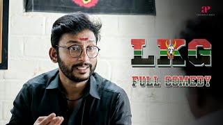 LKG Full Comedy  Is RJ planning things well beforehand  RJ Balaji  Priya Anand [upl. by Scornik]