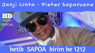 PETER SAPARUANE  JANJI CINTA Official Music Video [upl. by Ahsyen132]