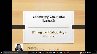 Writing the Methodology Chapter of a Qualitative Study by Philip Adu PhD [upl. by Homans491]