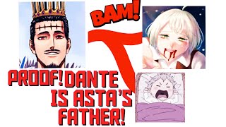 Dante IS Asta’s FATHER Black Clover theory video and evidence [upl. by Fagaly]