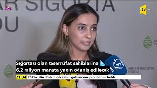 Aqrar Sığorta Fonduna təsərrüfatına zərər dəyən fermerlərdən 1700ə yaxın müraciət daxil olub [upl. by Tepper]