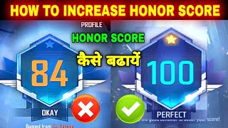 HOW TO INCREASE HONOR SCORE IN FREE FIRE  HONOR SCORE NOT INCREASING  HONOR SCORE TRICK [upl. by Vergos]