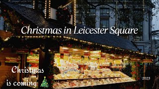 London Christmas Markets  Leicester Square  Merry Christmas [upl. by Magavern]