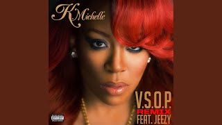 VSOP feat Jeezy Remix [upl. by Linis]