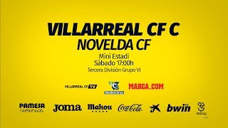 Villarreal C vs Novelda CF [upl. by Elleinaj]