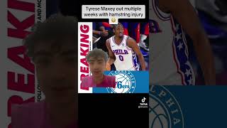 Tyrese Maxey out multiple weeks with hamstring injury😳 nba injury nbanews 76ers tyresemaxey [upl. by Ainosal]