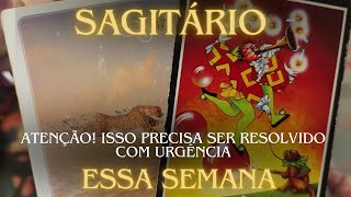 SAGITÁRIO 🌈♐ ESSA SEMANA ISSO PRECISA SER RESOLVIDO [upl. by Aras]