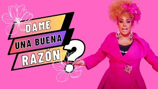 Dame una buena razón [upl. by Nalhsa]