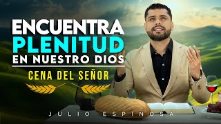 MI IGLESIA EN CASA 🏡 UN DIOS QUE SATISFACE 🙏🏼  JULIO ESPINOSA [upl. by Aitnom]