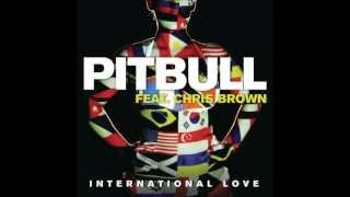 Pitbull  International Love feat Chris Brown HDHQ [upl. by Etteoj]