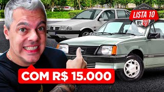 10 CARROS que você compra e o que não deve comprar com 15 mil reais😎Dicas para não errar na escolha [upl. by Anayi]