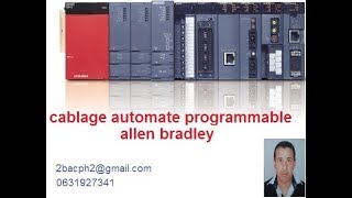 CABLAGE AUTOMATE PROGRAMMABLE ET CONTACTEUR ALLEN BRADLEY [upl. by Swenson930]