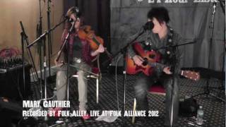 Folk Alley Live Recording  Mary Gauthier Folk Alliance 2012 [upl. by Imer626]