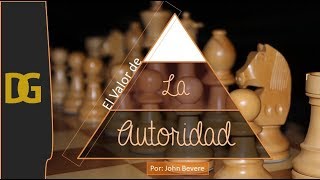 Las AutoridadesJOHN BEVERE Español [upl. by Erdua]