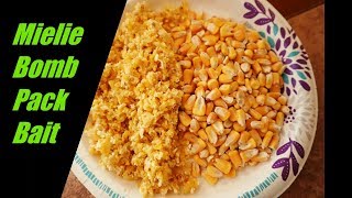 HOW TO MAKE MIELIE BOMB CORN PACK BAIT RECIPE for carp and catfish fishing [upl. by Amahs]