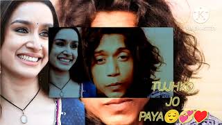 TUJHKO JO PAYA tujhkojopaya coversong romanticsong lovesong ♥️🥰 COVER BY Abhishek Kumar sahani [upl. by Sirrot205]