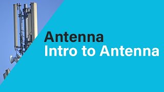 Introduction to antenna [upl. by Aettam]