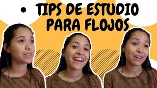 TIPS DE ESTUDIO PARA FLOJOS  Veruzka Molina [upl. by Lawan]