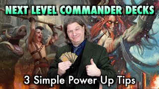 Next Level Commander 3 Simple Tips To Power Up Your Magic The Gathering Decks [upl. by Nylannej]