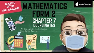 Form 2 Chapter 7 Coordinates PART 1 mrsmchannel [upl. by Eicyac]