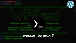 install tools wpscan di termux 2024 termuxtool termux hacker deface terbaru hack [upl. by Yrellam]