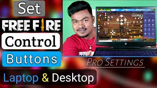 How To Set Free Fire Control Buttons In LaptopDesktop  free fire control setting in pc [upl. by Silvestro]