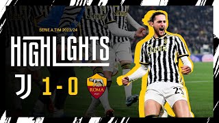 HIGHLIGHTS JUVENTUS 10 ROMA  DUSAN ASSISTS RABIOT FOR THE WIN ⚪️⚫️ [upl. by Lomax]