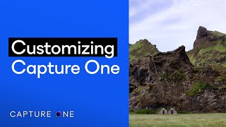 Capture One Pro Tutorials  Customizing Capture One [upl. by Yenruoj533]