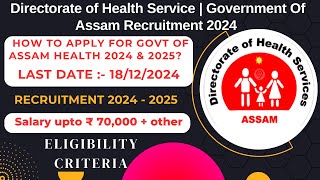 DHS Assam Recruitment 2024  DHS Assam Staff Nurse and ANM Recruitment 2024 Notification 🏥📢 [upl. by Ries]