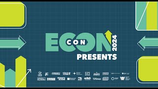 EconCon Presents 2024 [upl. by Starling]