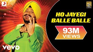 Ho Jayegi Balle Balle  Daler Mehndi  Official Video  Jawahar Wattal  Pravin Mani [upl. by Bria]