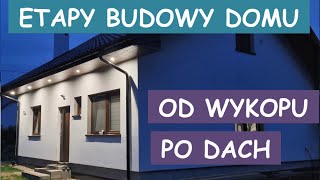 🏡 Kolejne etapy budowy domu  Budowa domu od podstaw [upl. by Arutnev]