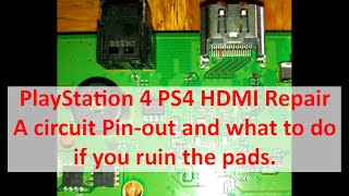 Phat PS4 HDMI Pinout  SAA001  SAB001 Motherboard 10xx  11xx Series [upl. by Ury90]