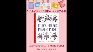 quotLillys Purple Plastic Pursequot by Kevin Henkes  read aloud [upl. by Montford]