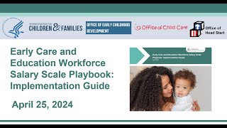 Early Care and Education Workforce Salary Scale Playbook Implementation Guide [upl. by Warga]