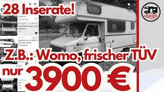 🔥 Wohnmobil mit frischem TÜV für 3900 Euro Von sehr guten Angeboten Gammelbuden und Rostlauben [upl. by Daas]