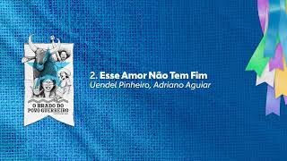 Boi Bumbá Caprichoso – 2 Esse Amor Não Tem Fim [upl. by Wash]